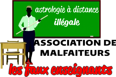faux-enseignants de l’astrologie à distance